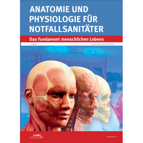 Anatomie und Physiologie für Notfallsanitäter