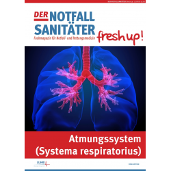 Der Notfallsanitäter fresh up! | Anatomie und Physiologie des Atmungssystems